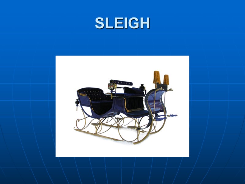 SLEIGH